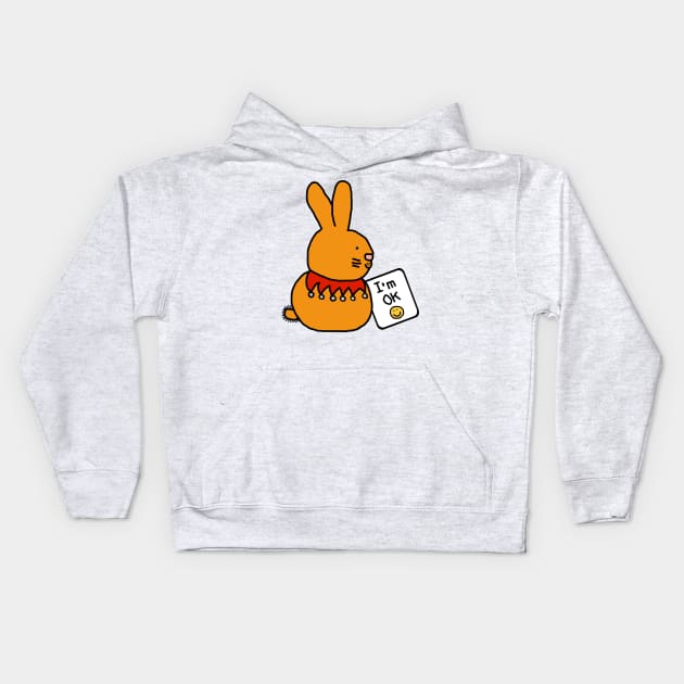 Bunny Rabbit says Im OK at Easter Kids Hoodie by ellenhenryart